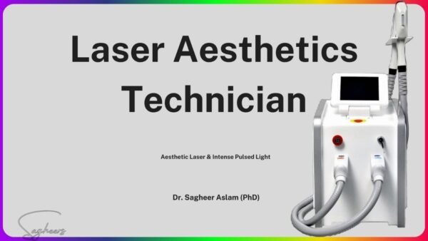 Laser Aesthetics Technician-I