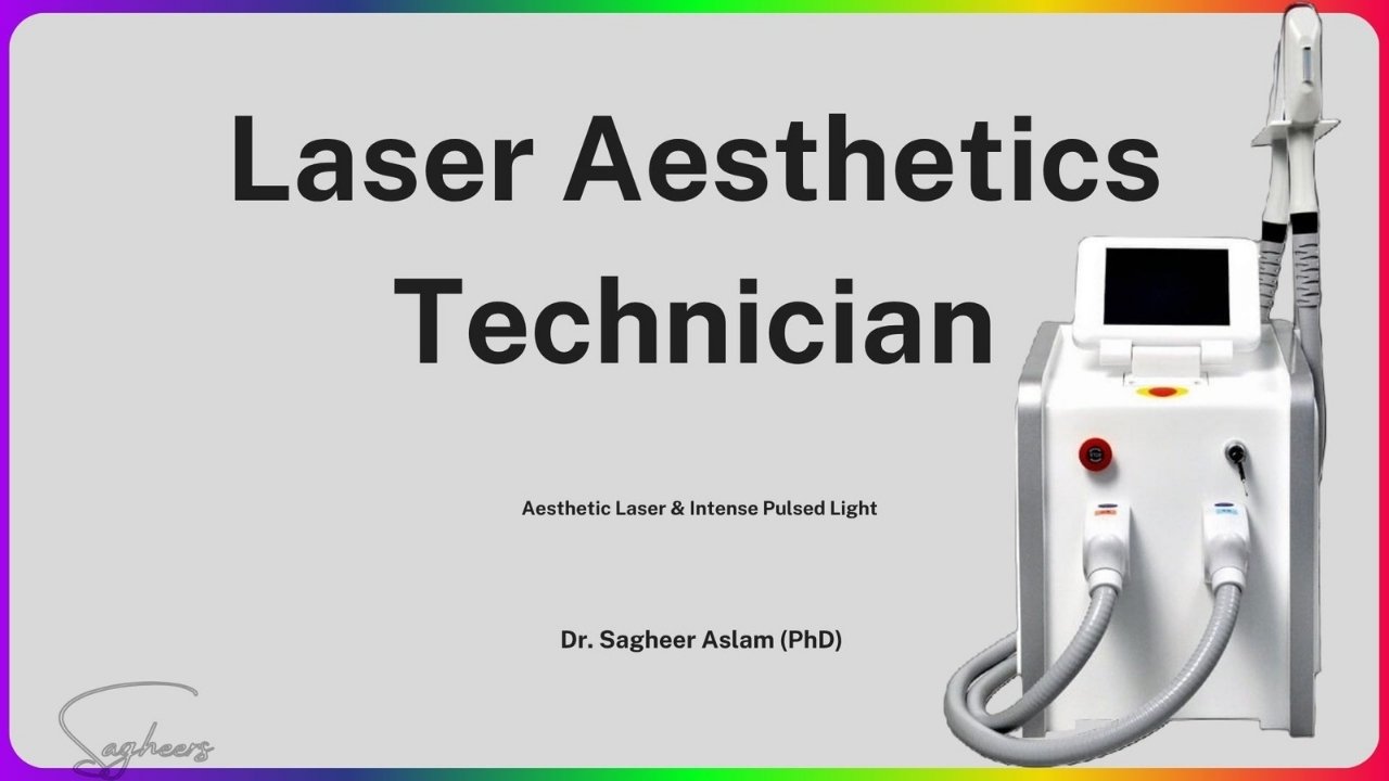 Laser Aesthetics Technician-I
